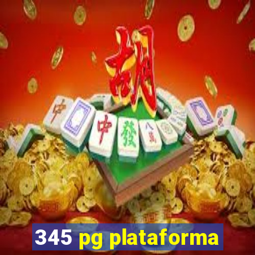 345 pg plataforma